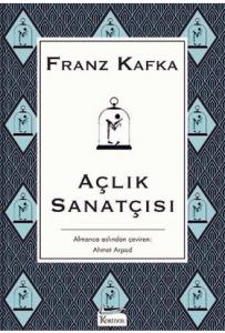 AÇLIK SANATÇISI  ....... Franz KAFKA - Bez Ciltli