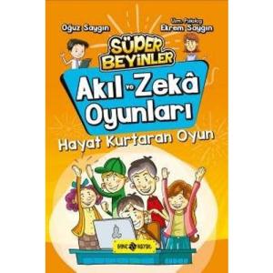 AKIL VE ZEKA OYUNLARI -2:HAYAT KURTARAN OYUN