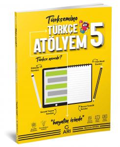 ARI 5.Sınıf TÜRKÇE ATÖLYEM