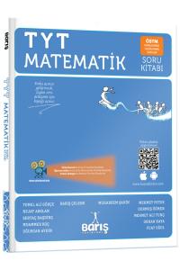 BARIŞ YAYINLARI TYT MATEMATİK SORU BANKASI