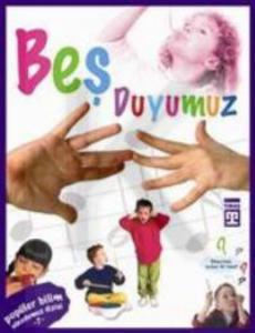 BEŞ DUYUMUZ VÜCUDUMUZ DİZİSİ 1 - Sema Gül