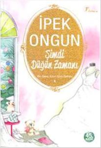 BİR GENÇ KIZIN GİZLİ DEFTERİ-6:ŞİMDİ DÜĞÜN ZAMANI