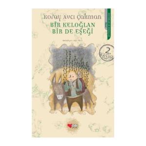 BİR KELOĞLAN BİR DE EŞEĞİ