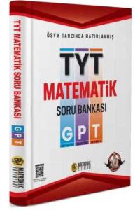 BIYIKLI MATEMATİK TYT GPT SORU BANKASI