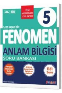 FENOMEN 5.Sınıf ANLAM BİLGİSİ SORU BANKASI