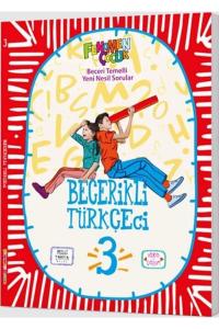 FENOMEN ÇOCUK 3.Sınıf BECERİKLİ TÜRKÇECİ