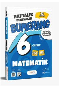 GÜNAY 6.Sınıf BUMERANG MATEMATİK 32 Haftalık Denemeler