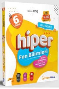 HİPER ZEKA 6.Sınıf HİPER FEN BİLİMLERİ K.A.SORU BANKASI
