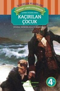 KAÇIRILAN ÇOCUK....Robert Louis Stevenson