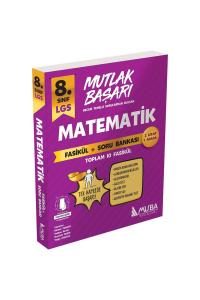 MUBA 8.Sınıf MUTLAK BAŞARI MATEMATİK Fasikül + Soru Bankası