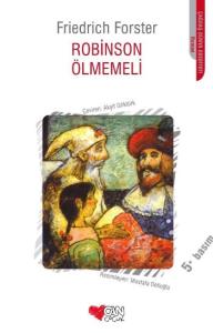 ROBİNSON ÖLMEMELİ..........Friedrich FORSTER