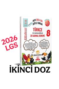 SİNAN KUZUCU 8.Sınıf TÜRKÇE İKİNCİ DOZ SARMAL BRANŞ DENEMELERİ - 2026