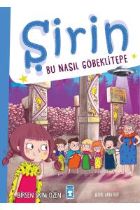 ŞİRİN - BU NASILGÖBEKLİTEPE ?