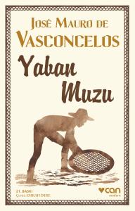 YABAN MUZU ...  .... Jose Mauro de Vasconcelos