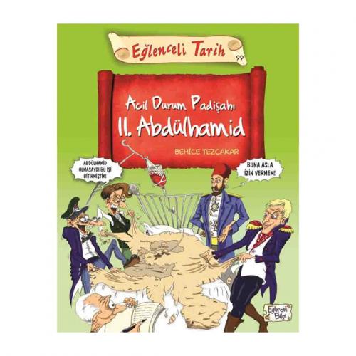 ACİL DURUM PADİŞAHI II. ABDÜLHAMİD  ….  Behice Tezçakar