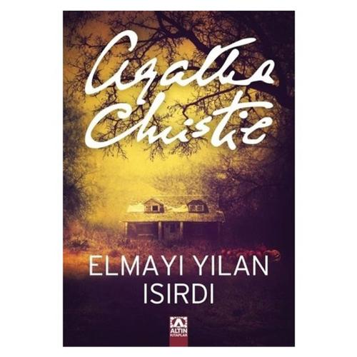 AGATHA CHRİSTİE - ELMAYI YILAN İSIRDI