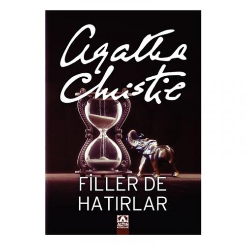 AGATHA CHRİSTİE - FİLLER DE HATIRLAR