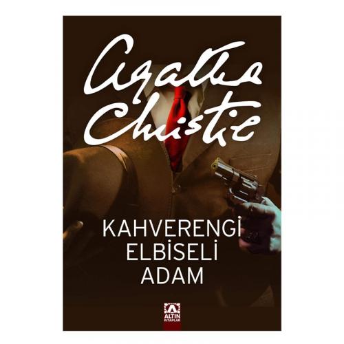 AGATHA CHRİSTİE - KAHVERENGİ ELBİSELİ ADAM