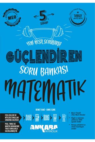 ANKARA 5.Sınıf GÜÇLENDİREN MATEMATİK Soru Bankası
