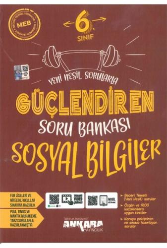 ANKARA 6.Sınıf SOSYAL BİLGİLER Güçlendiren Soru Bankası