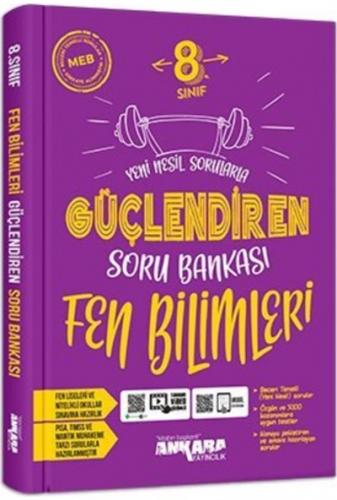 ANKARA 8.Sınıf GÜÇLENDİREN FEN BİLİMLERİ Soru Bankası