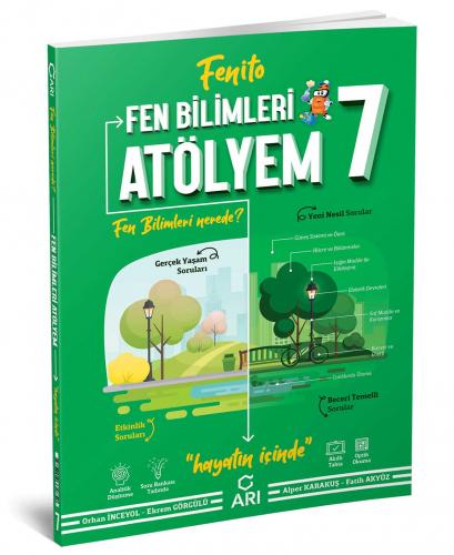 ARI 7.Sınıf FENİTO FEN BİLİMLERİ ATÖLYEM + Yazılı Eki