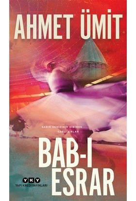 BAB-I ESRAR.........Ahmet ÜMİT