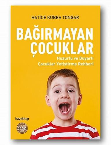 BAĞIRMAYAN ÇOCUKLAR