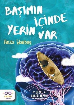 BAŞIMIN İÇİNDE YERİN VAR .... Arzu Yurbaş