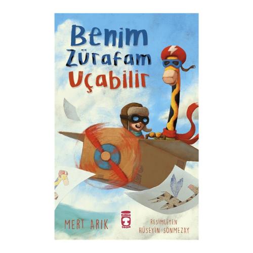 BENİM ZÜRAFAM UÇABİLİR