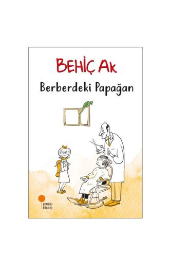 BERBERDEKİ PAPAĞAN