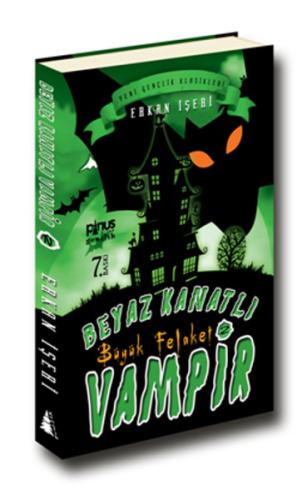 BEYAZ KANATLI VAMPİR - 2 : BÜYÜK FELAKET