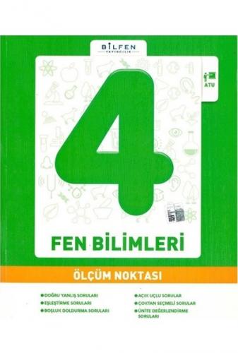 BİLFEN 4.Sınıf FEN BİLİMLERİ ÖLÇÜM NOKTASI