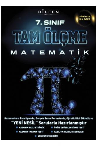 BİLFEN 7.Sınıf MATEMATİK TAM ÖLÇME