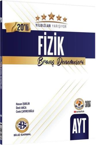BİLGİ SARMAL AYT YILDIZLAR YARIŞIYOR FİZİK 20 li BRANŞ DENEMESİ