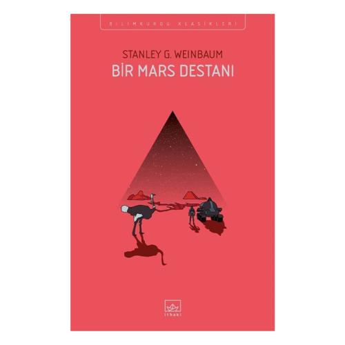 BİR MARS DESTANI ……….. Stanley G. Weinbaum