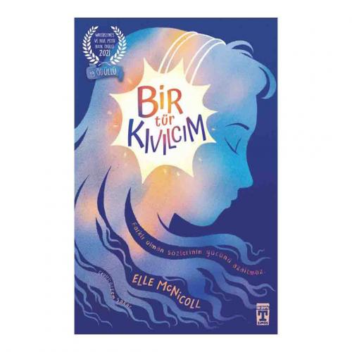 BİR TÜR KIVILCIM …. Elle McNicoll