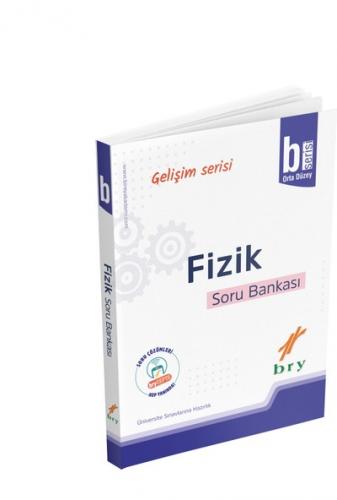 BİREY GELİŞİM SERİSİ FİZİK Soru Bankası B