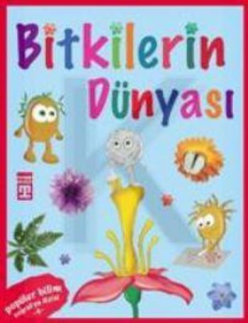 BİTKİLERİN DÜNYASI 4