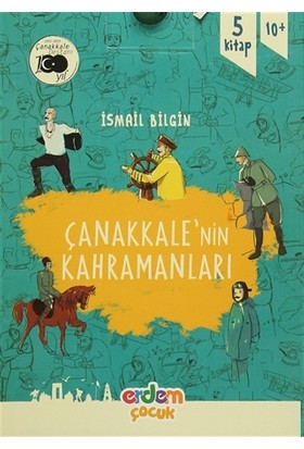 ÇANAKKALE NİN KAHRAMANLARI DİZİSİ -5 Kitap....İsmail Bilgin