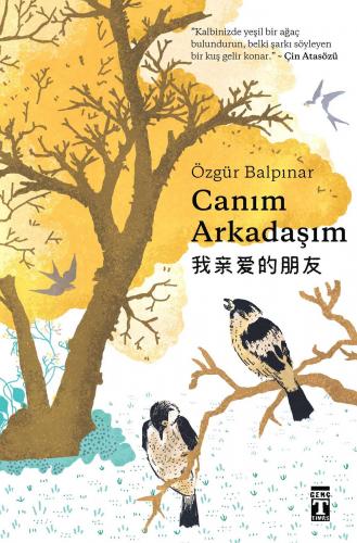CANIM ARKADAŞIM....Özgür BALPINAR