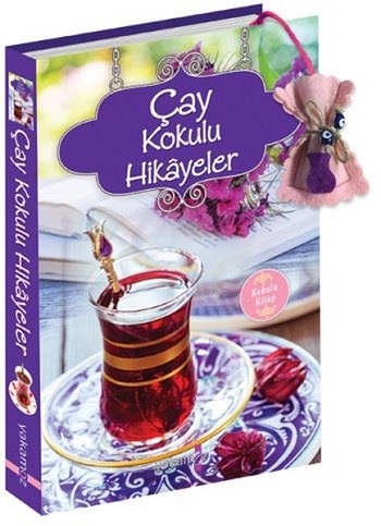 ÇAY KOKULU HİKAYELER