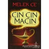 CİN ÇİN MAÇİN.......Melek Çe