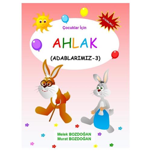 ÇOCUKLAR İÇİN AHLAK SETİ - 5 Kitap