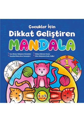 ÇOCUKLAR İÇİN DİKKAT GELİŞTİREN MANDALA KİTABI