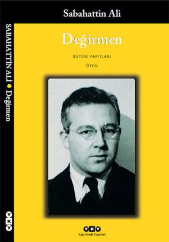DEĞİRMEN ..... Sebahattin Ali