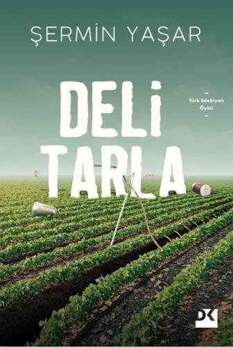 DELİ TARLA