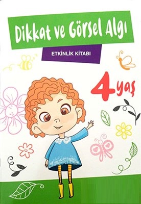 DİKKAT VE GÖRSEL ALGI 4+ Yaş