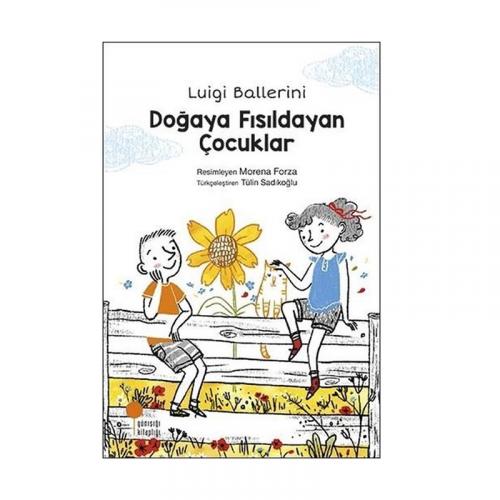 DOĞAYA FISILDAYAN ÇOCUKLAR