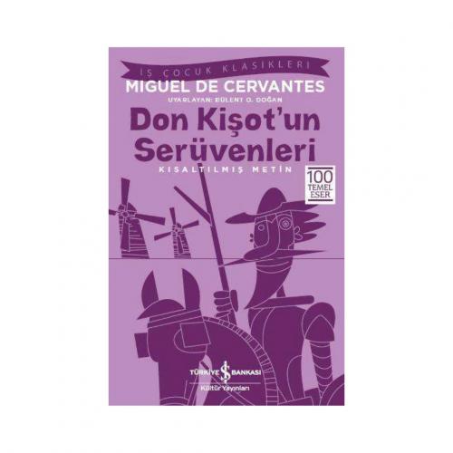 DON KİŞOTUN SERÜVENLERİ